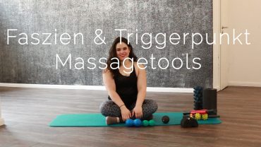 Faszien & Triggerpunkt Massagetools