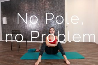 No Pole, no Problem!