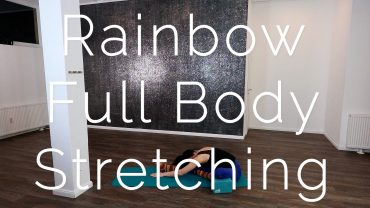 Rainbow Full Body Stretching